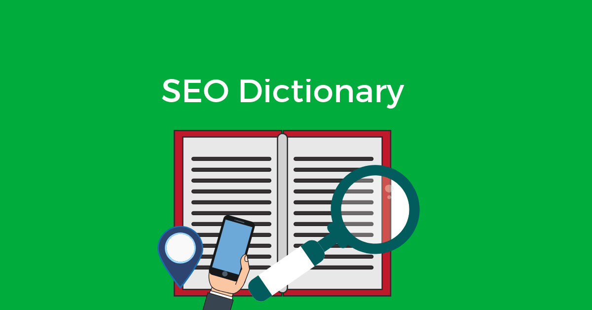 A dictionary on a green background and the words "SEO Dictionary"